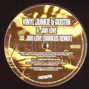 Vinyl Junkie & Austin - Jah Love