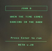 John B - When The Time Comes