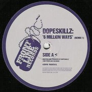 Dope Skillz (Dj Zinc) - 6 Million Ways To Die (Remixes)