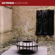 Octavius - Audio Noir