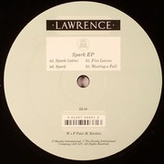 Lawrence - Spark EP