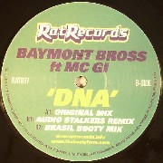 Baymont Bros - DNA feat. MC GI