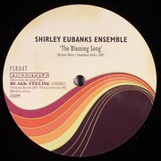 Eubanks Shirley / Sexteto Excelencio - The Blessing Song