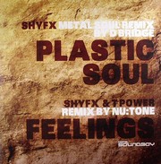 Shy Fx & T-Power - Plastic Soul (D Bridge Metal Soul mix)