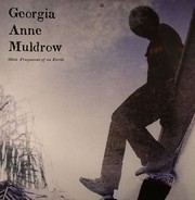 Muldrow Georgia Anne - Olesi: Fragments Of An Earth