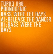 Phonogenic - Bass Were The Days