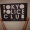 Tokyo Police Club