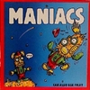MANIACS