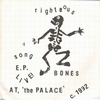 RIGHTEOUS BONES