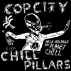 COP CITY/CHILL PILLARS