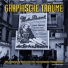 GRAPHISCHE TRAEUME
