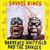 BARRENCE WHITFIELD AND THE SAVAGES