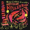 RAY COLLINS HOT CLUB WITH BIG JAY MCNEELY