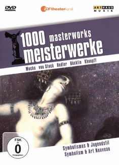 1000 MEISTERWERKE - SYMBOLISMUS UND JUGENDSTIL - Reiner E. Moritz