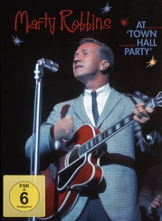 MARTY ROBBINS - AT TOWN HALL PARTY