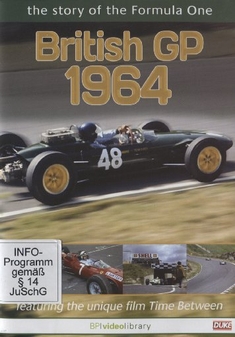 BRITISH GP 1964 - THE STORY OF THE FORMULA ONE