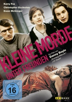 KLEINE MORDE UNTER FREUNDEN - Danny Boyle