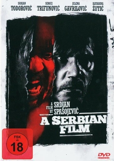 A SERBIAN FILM - Srdjan Spasojevic
