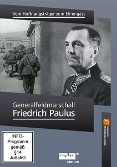 GENERALFELDMARSCHALL FRIEDRICH PAULUS - VOM ...