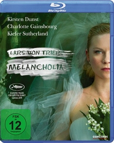 MELANCHOLIA - Lars von Trier
