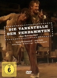 DIE TANKSTELLE DER VERDAMMTEN - Georg Ringsgwandl