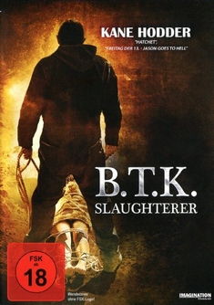 B.T.K. - SLAUGHTERER - Michael Feifer