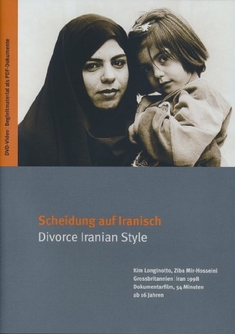 SCHEIDUNG AUF IRANISCH - Kim Longinotto, Ziba Mir-Hosseini