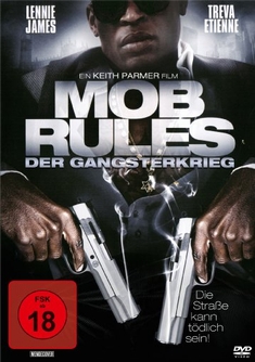 MOB RULES - DER GANGSTERKRIEG - Keith Parmer