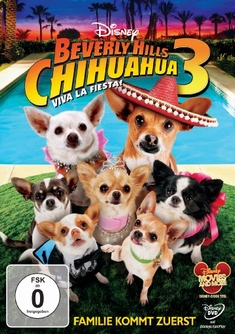 BEVERLY HILLS CHIHUAHUA 3 - VIVA LA FIESTA! - Lev L. Spiro