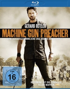 MACHINE GUN PREACHER - Marc Forster