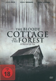 THE BLOODY COTTAGE IN THE FOREST - SCREAM OR... - Rolfe Kanefsky