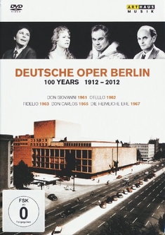DEUTSCHE OPER BERLIN - 100 JAHRE - 1912-2012