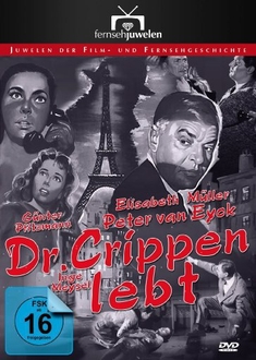 DR. CRIPPEN LEBT - FILMJUWELEN - Erich Engels