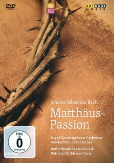 JOHANN S. BACH - MATTHÄUS-PASSION  [2 DVDS] - Dick Kuijs