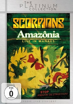SCORPIONS - AMAZONIA/LIVE IN THE... - PLATINUMC.