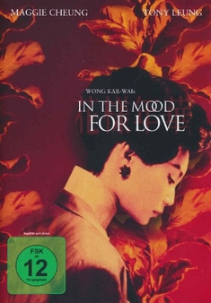 IN THE MOOD FOR LOVE - Wong Kar-Wai