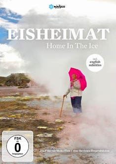 EISHEIMAT - HOME IN THE ICE - Heike Fink
