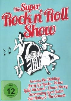 DIE SUPER ROCK N` ROLL SHOW