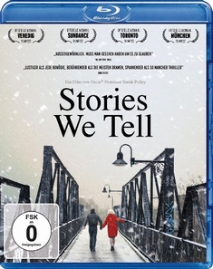 STORIES WE TELL - Sarah Polley