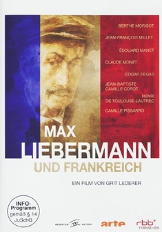 MAX LIEBERMANN UND FRANKREICH - Grit Lederer