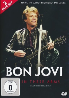 BON JOVI - IN THESE ARMS  [2 DVDS]