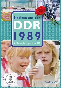 NOTIZEN AUS DER DDR 1989