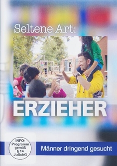 SELTENE ART: ERZIEHER - MNNER DRINGEND GESUCHT - Katharina Merkel, Kurt Keerl