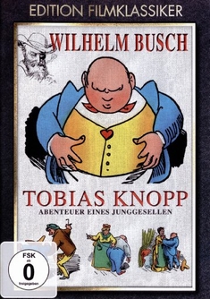 TOBIAS KNOPP - ABENTEUER EINES JUNGGESELLEN - Wilhelm (Buch) Busch