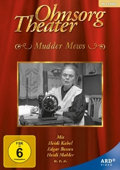 OHNSORG THEATER - MUDDER MEWS - Alfred Johst