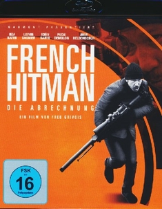 FRENCH HITMAN - DIE ABRECHNUNG - Fred Grivois