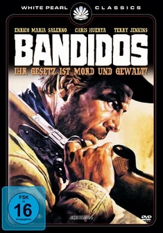 BANDIDOS - IHR GESETZ IST MORD UND GEWALT - Massimo Dallamano