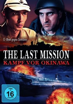 THE LAST MISSION - KAMPF VOR OKINAWA - Tetsuo Shinohara