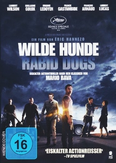 WILDE HUNDE - RABID DOGS - Eric Hannezo