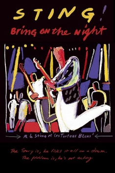 STING - BRING ON THE NIGHT - Michael Apted